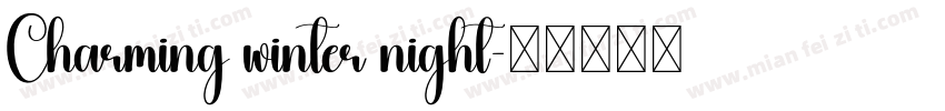 Charming winter night字体转换